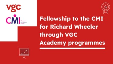 Fellowship to the CMI for Richard Wheeler through VGC Academy programmes